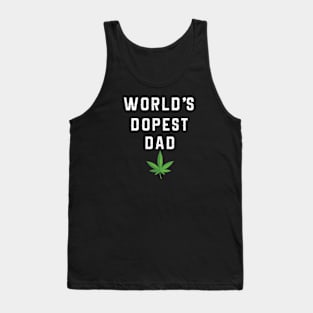 World's Dopest Dad | Father's Day Stoner Dad Gift Tank Top